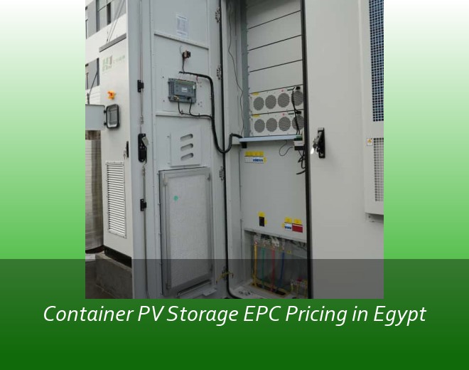 Container PV Storage EPC Pricing in Egypt